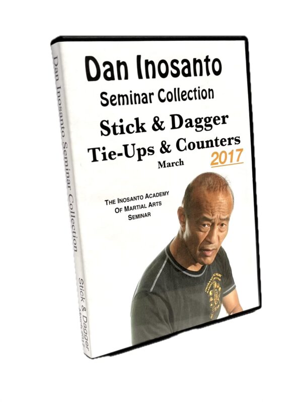 Inosanto - 2017 - Stick & Dagger Tie Ups & Counters